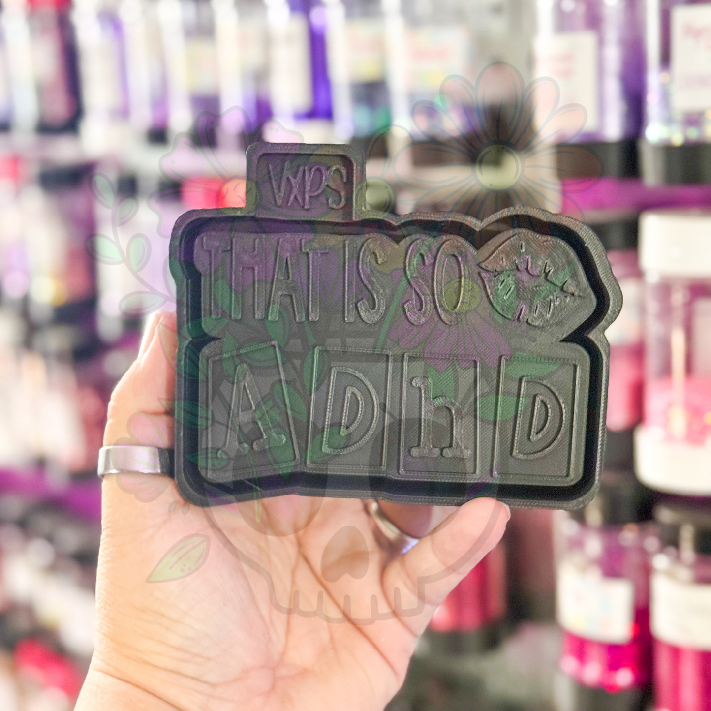 🧠That’s So ADHD – Semi Exclusive Freshie Mold 🤪