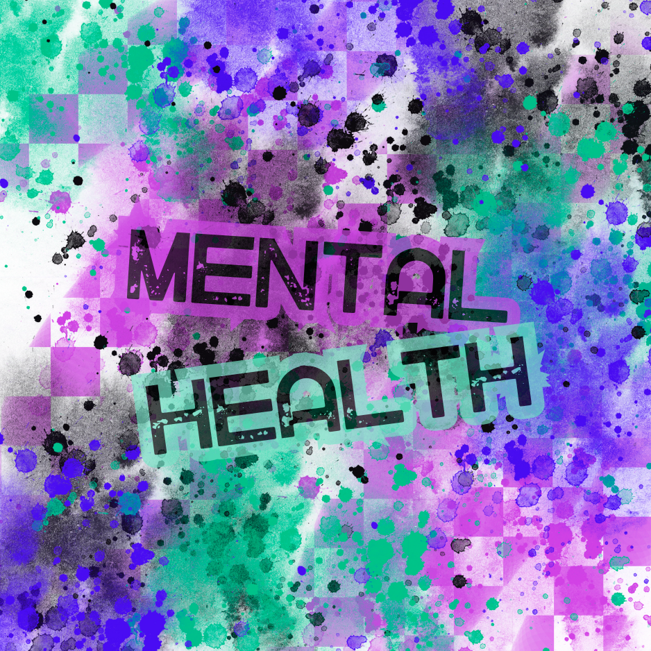 MENTAL HEALTH