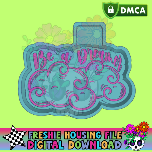 Be A Dreamer Mold Maker STL File
