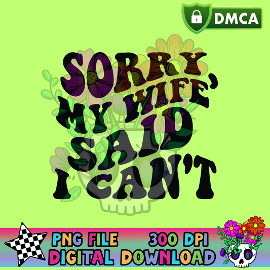 My Wife Said - PNG