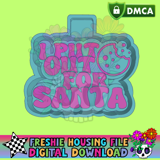 I Put Out For Santa Mold Maker STL File