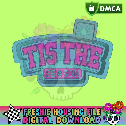 Tis the Season (Varsity Font) Mold Maker STL File