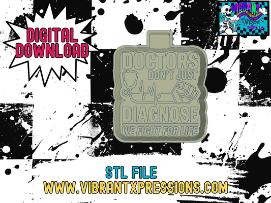 We Fight for Life Mold Maker STL File